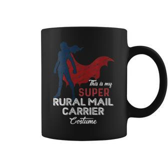 Womens This Is My Super Rural Mail Carrier Costume Lazy Halloween Coffee Mug - Thegiftio UK