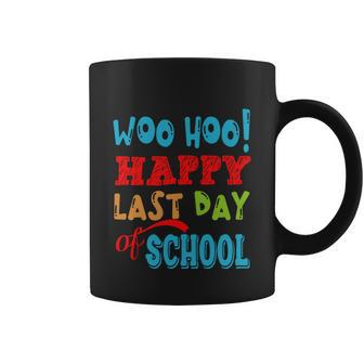 Woo Hoo Happy Last Day Of School Funny Gift For Teachers Cute Gift Coffee Mug - Monsterry CA