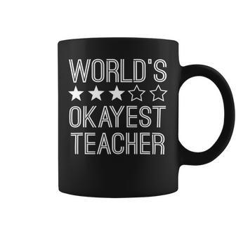 Worlds Okayest Teacher Funny Teacher Coffee Mug - Seseable