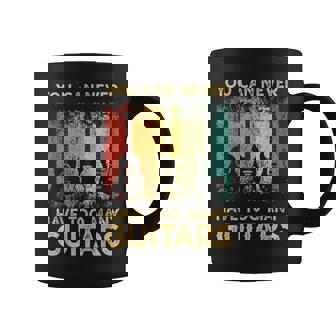 You Can Never Have Too Many Guitars S Music Funny Coffee Mug - Thegiftio