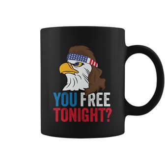 You Free Tonight Funny 4Th Of July Mullet Eagle With Us Flag Gift Coffee Mug - Monsterry