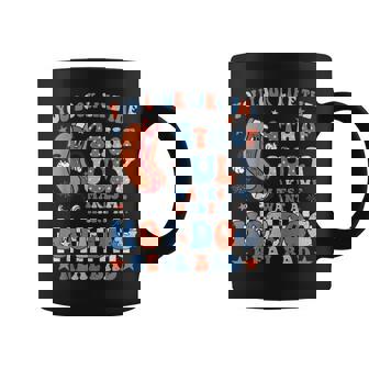 You Look Like 4Th Of July Makes Me Want A Hot Dog Real Bad V12 Coffee Mug - Seseable