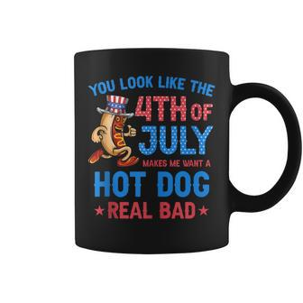 You Look Like 4Th Of July Makes Me Want A Hot Dog Real Bad V13 Coffee Mug - Seseable