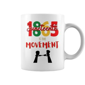 1865 Juneteenth Í The Movement Coffee Mug - Thegiftio UK