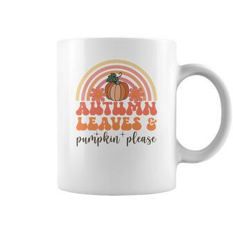 Autumn Leaves And Pumpkin Please Fall Coffee Mug - Seseable