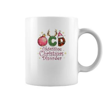 Christmas Ocd Obsessive Holiday Gift Coffee Mug - Seseable