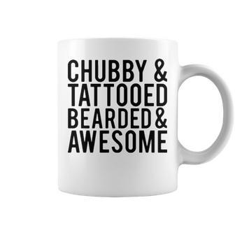 Chubby Tattooed Bearded And Awesome V2 Coffee Mug - Seseable