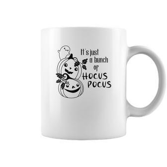 Cute Pumpkins And Boo Its Just A Bunch Of Hocus Pocus Halloween Coffee Mug - Seseable