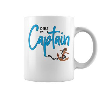 Dibs On The Captain Fire Captain Wife Girlfriend Sailing Coffee Mug - Thegiftio UK