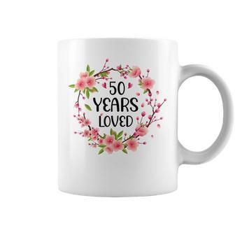 Floral 50 Years Old 50Th Birthday Anniversary 50 Years Loved Coffee Mug - Seseable