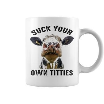 Funny Cow Suck Your Own Tittles Graphic Design Printed Casual Daily Basic Coffee Mug - Thegiftio UK