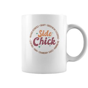Funny Thanksgiving Side Chick Coffee Mug - Seseable