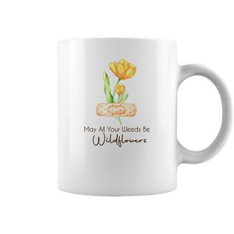 Gardener May All Your Weeds Be Wildflowers Plant Coffee Mug - Seseable
