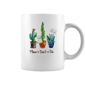 Gardener Please Dont Die Plant Lover Coffee Mug - Seseable