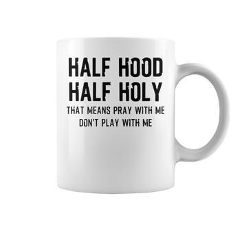 Half Hood Half Holy V3 Coffee Mug - Seseable
