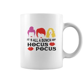 Halloween Its All A Bunch Of Hocus Pocus Coffee Mug - Seseable