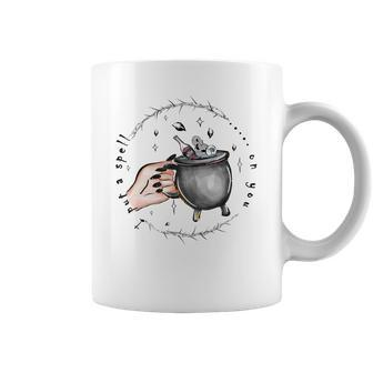 Hallowen Be Magical Witch I Put A Spell On You Coffee Mug - Seseable
