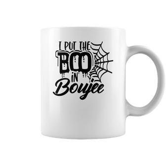 Happy Halloween I Put The Boo In Boujee Coffee Mug - Seseable