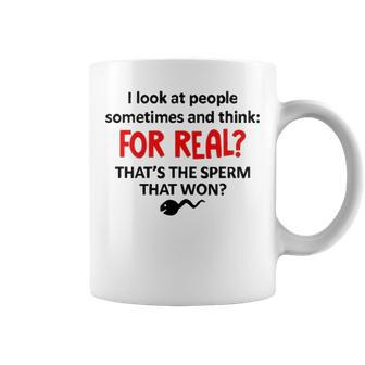 I Look At People Sometimes And Think Coffee Mug - Seseable