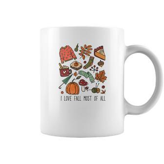 I Love Fall Most Of All Sweaters Things Coffee Mug - Seseable