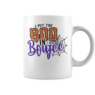 I Put The Boo In Boujee Funny Halloween Coffee Mug - Seseable