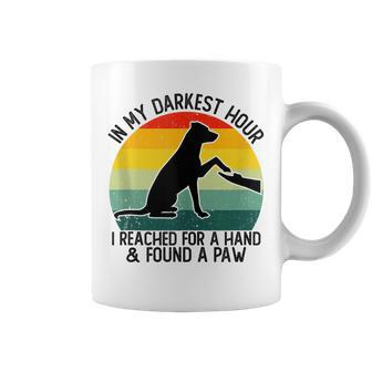 In My Darkest Hour I Reached For A Hand And Found A Paw Coffee Mug - Thegiftio UK