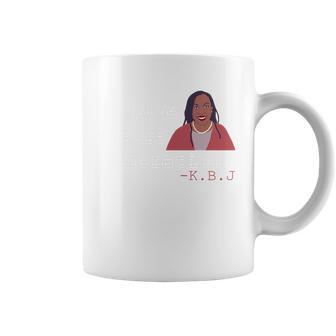 Kbj Inspire Future Generations Quote Coffee Mug - Monsterry AU