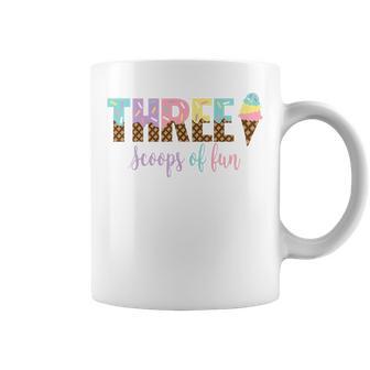 Kids Three Scoops Of Fun Ice Cream Girls 3Rd Birthday Girl Outfit Coffee Mug - Seseable