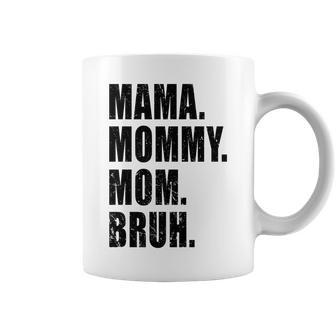 Mama Mommy Mom Bruh Mommy And Me Funny Boy Mom Life Vintage Coffee Mug - Thegiftio UK