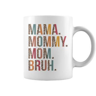 Mama Mommy Mom Bruh Mommy And Me Leopard Mothers Day Gifts Coffee Mug - Thegiftio UK