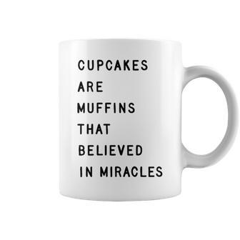 Muffins That Believed In Miracles Coffee Mug - Seseable