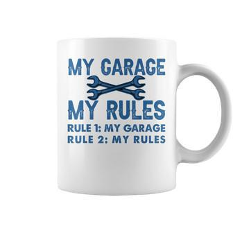 My Garage - My Rules - Funny Workshop Coffee Mug - Seseable