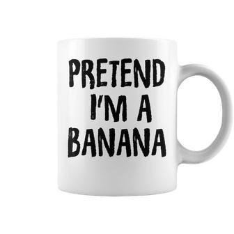 Pretend Im A Banana Funny Costume Halloween Coffee Mug - Thegiftio UK