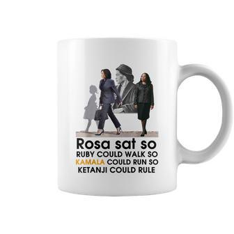 Rosa Sat Ruby Walk So Kamala Could Run So Ketanji Could Rule Tshirt Coffee Mug - Monsterry AU