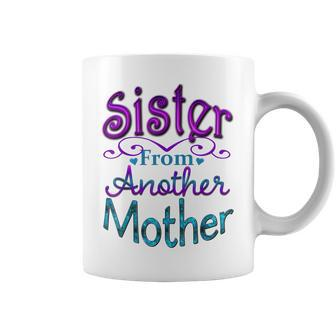 Sister From Another Mother Best Friend Novelty Coffee Mug - Thegiftio UK