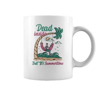 Skeleton And Plants Dead Inside But Its Summertime Coffee Mug - Seseable