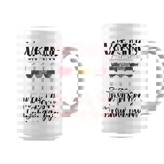 Warning The Girls Are Drinking Again Funny Humor Wine Lover Coffee Mug - Thegiftio UK