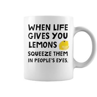 When Life Give You Lemons Coffee Mug - Seseable