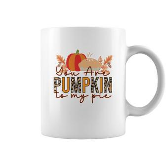 You Are Pumpkin To My Pie Fall Coffee Mug - Seseable
