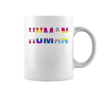 We Are All Human Lgbt Pride Coffee Mug - Monsterry