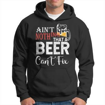 Aint Nothing That A Beer Cant Fix V3 Hoodie - Seseable