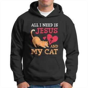All I Need Is Jesus And My Cat Kitten Kitty Cat Christian Graphic Design Printed Casual Daily Basic Hoodie - Thegiftio UK