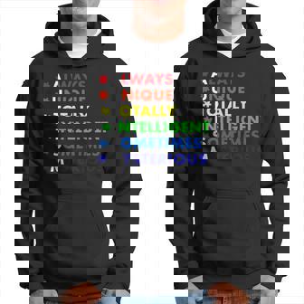 Always Unique Totally Intelligent Sometime Mysterious T-Shirt Men Hoodie - Thegiftio