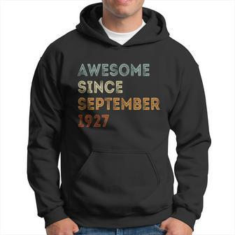 Awesome Since 1927 September Birthday 95 Years Old Hoodie - Thegiftio UK