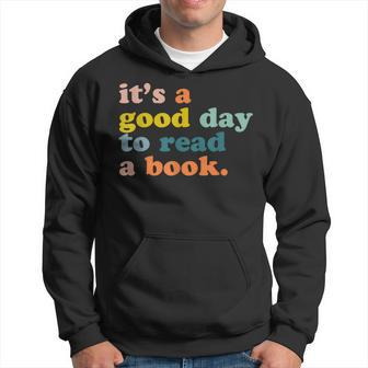Book Lovers Saying Its A Good Day To Read A Book Vintage Hoodie - Thegiftio UK