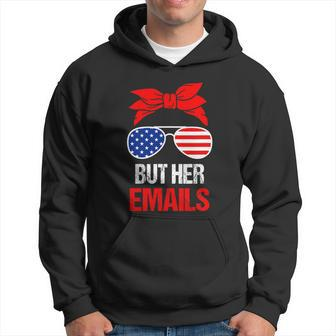 But Her Emails Funny Design Graphic Design Printed Casual Daily Basic Men Hoodie - Thegiftio UK
