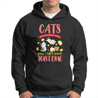 Cats Are Like Potato Chips You Cant Have Just One Cute Cat Hoodie - Thegiftio UK