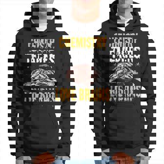Chemistry Teachers Love Brains Halloween Teacher Men Hoodie - Thegiftio