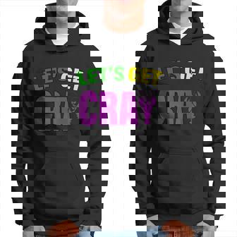 Lets Get Cray Mardi Gras Party Men Hoodie