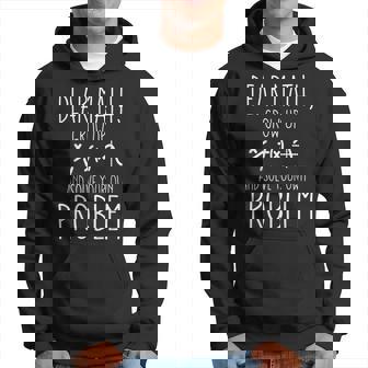 Dear Math Grow Up And Solve Your Own Problem Funny Math Hoodie - Thegiftio